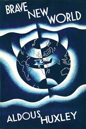 Обложка первого издания книги «О дивный новый мир»