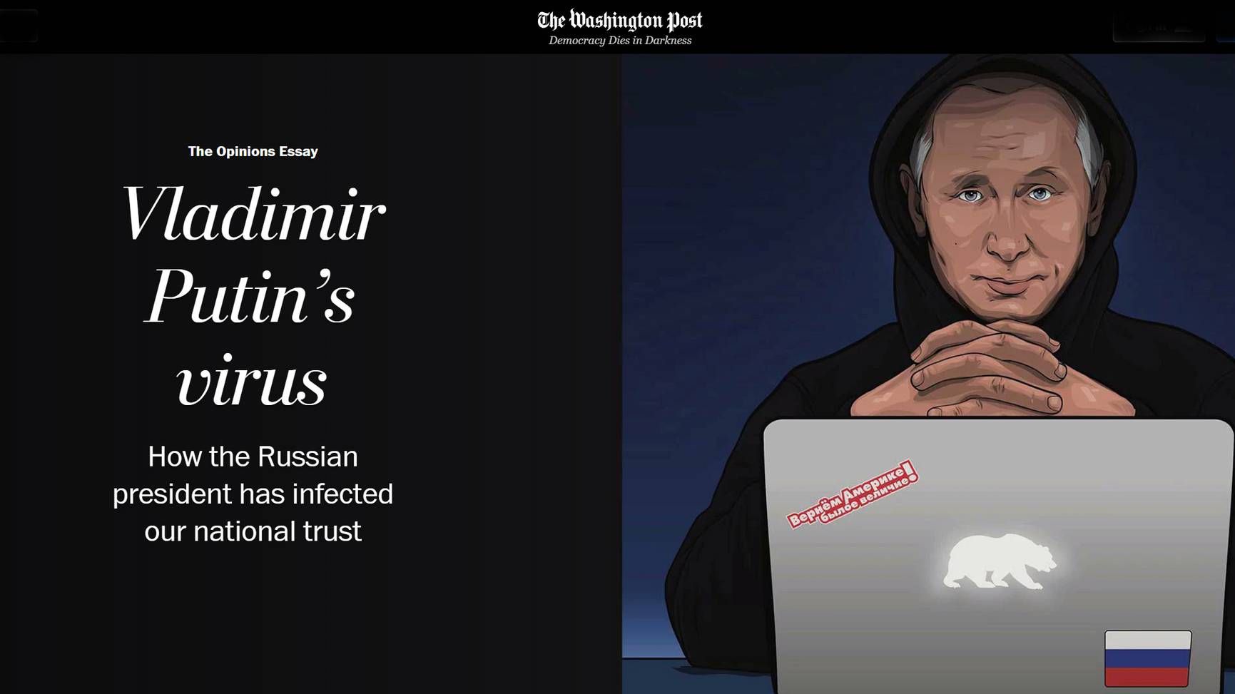 Заставка статьи  «Vladimir Putin’s virus. How the Russian president has infected our national trust» на сайте  газеты The Washington Post